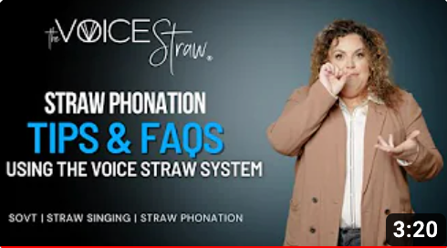 straw phonation tips and faq